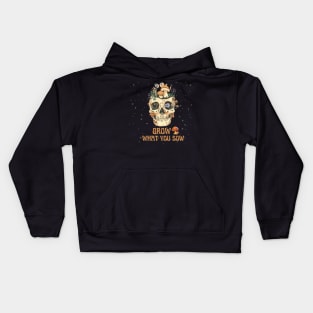 Grow What You Sow - Skull & Mushrooms Kids Hoodie